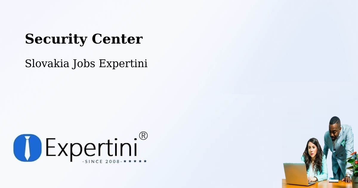 Security & Compliance – Piešťany - Slovakia Jobs Expertini